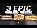 3 EPIC GRILLED CHEESE SANDWICHES THAT YOU&#39;RE ABOUT TO BE RUNNING TO MAKE... | SAM THE COOKING GUY