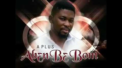 Abɛn Bɛ Bom  By Kwame A Plus Produced by Appietusvia torchbrowser com