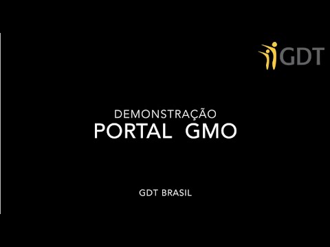 Demonstração Portal GMO GDT Brasil.