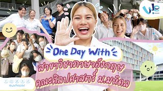 One Day With รุ่นพี่สาขาวิชาภาษาอังกฤษ คณะศิลปศาสตร์ ม.มหิดล (MULA) | We Mahidol