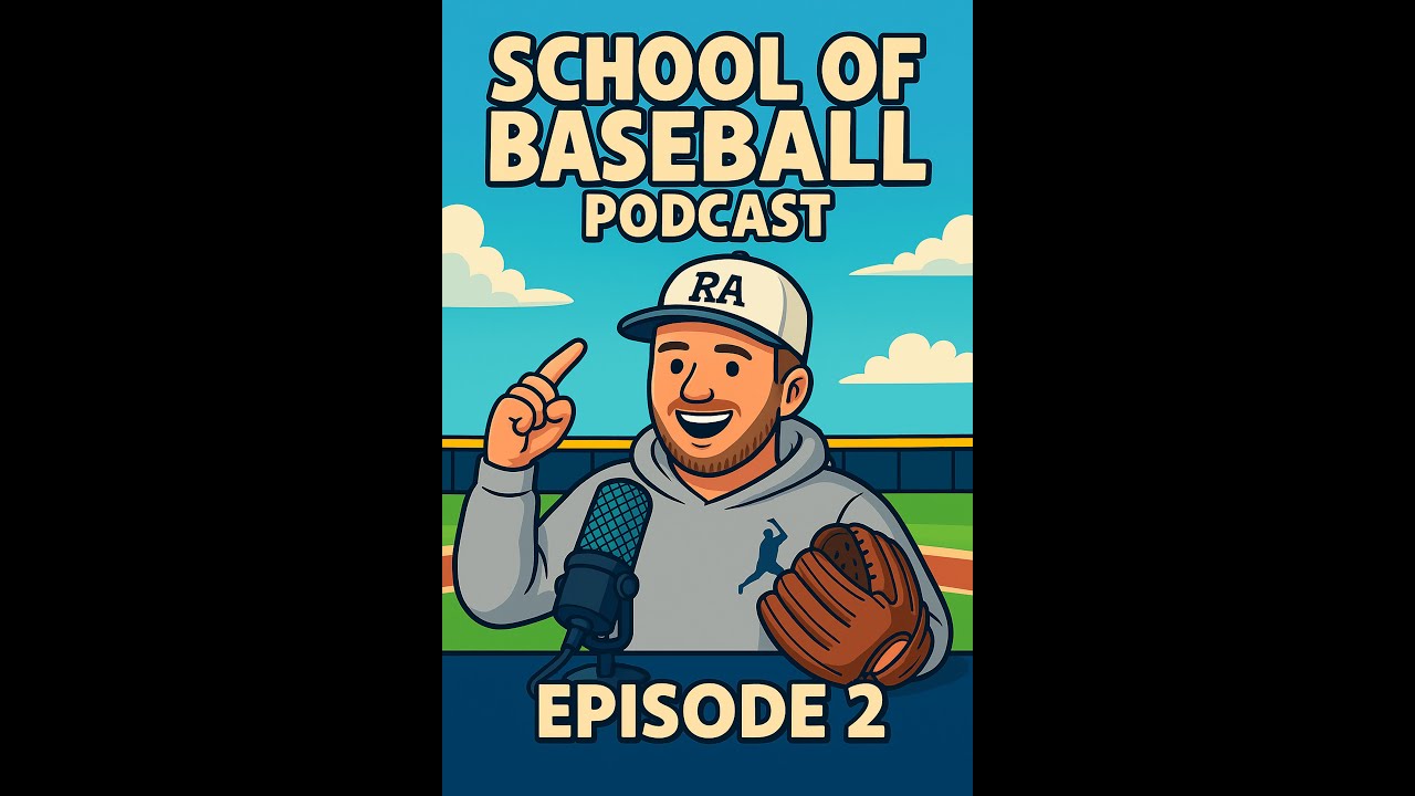 School of Baseball Podcast - Ep 2 - Youth baseball and being a Lefty Catcher