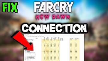 Farcry New Dawn – How to Fix Connection Issues – Complete Tutorial
