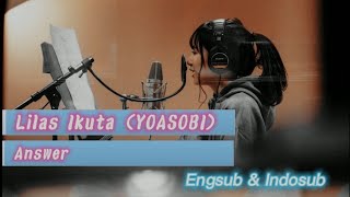 Lilas Ikuta (YOASOBI) 'Answer' with lyrics {Kanji|Romaji|Engsub|Indosub}