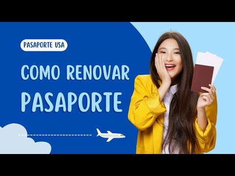 Renovando tu Pasaporte