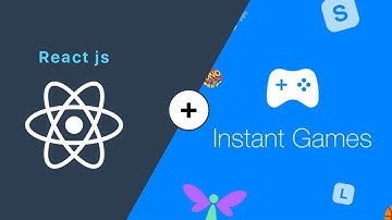 How To Publish Your React JS app on Facebook Instant Game