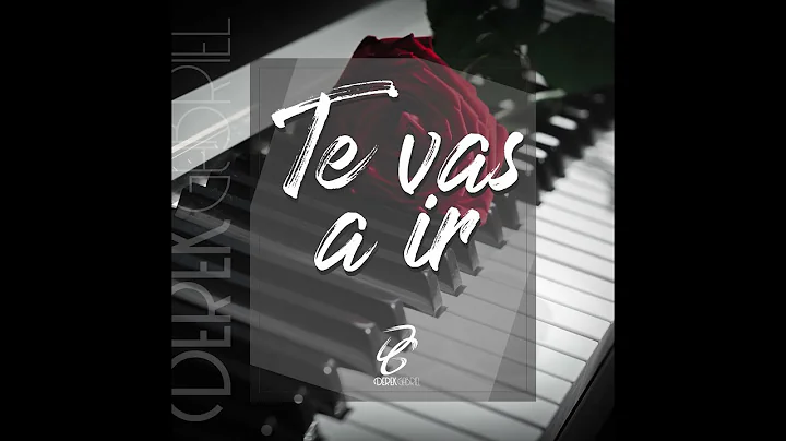 Derek Gabriel - Te vas a ir | Single [3D Visualizer]