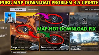 How to Fix maps Download error in pubg 4.5 update l pubg map not download problem solve screenshot 2