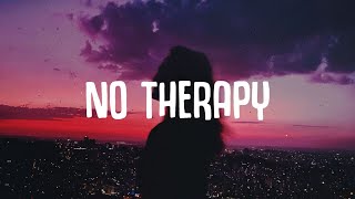 Felix Jaehn - No Therapy (Lyrics) ft. Nea, Bryn Christopher