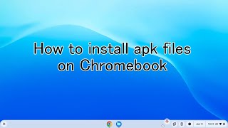 How to install apk files on Chromebook screenshot 5