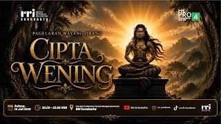 CIPTA WENING || Wayang Orang RRI Surakarta