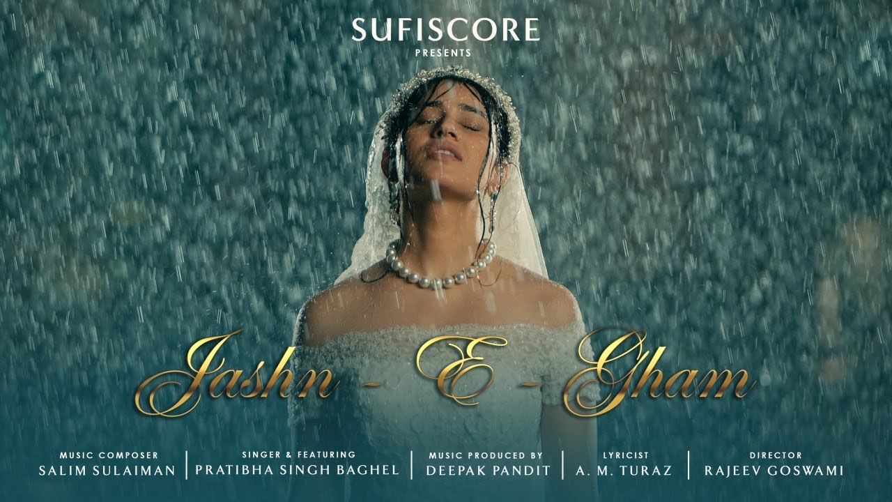 Jashn E Gham  Salim Sulaiman Deepak Pandit  Pratibha Singh Baghel  Latest Sufiscore Song