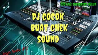 Dj slow .pong pong..yang dpake brewok cek sound#103