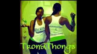 Tron And Thongs