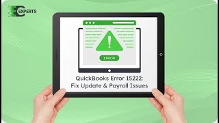How to Fix QuickBooks Error 15222 - Payroll Update Not Working
