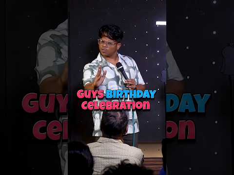 Guys Birthday Celebration