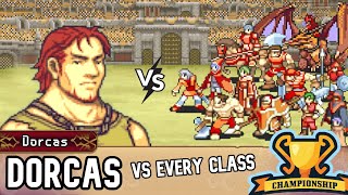 Can Dorcas Beat EVERY Class In Fire Emblem?