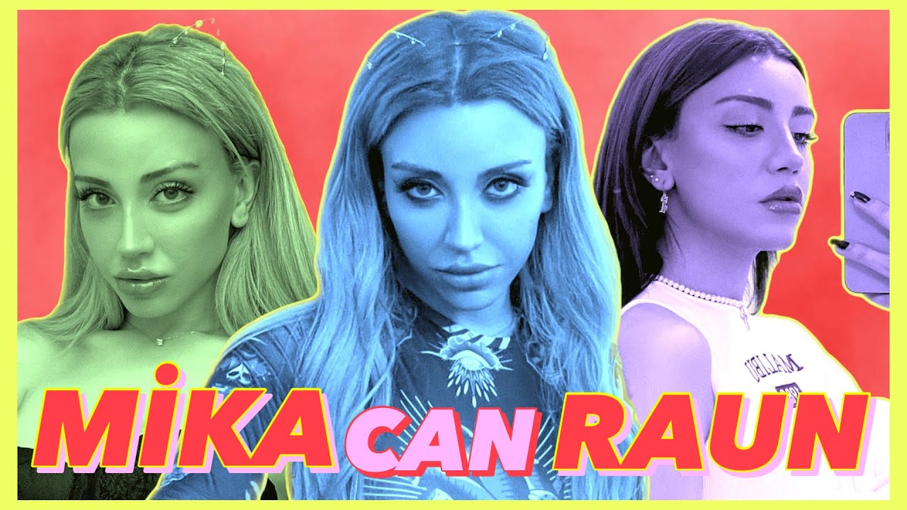 15 dakikalık ün | MİKA CAN RAUN