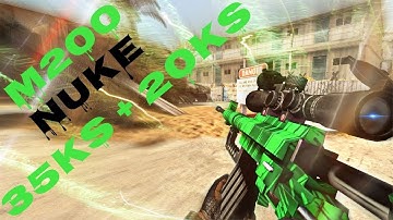 [Bullet Force] M200 Nuke 35KS + 20KS