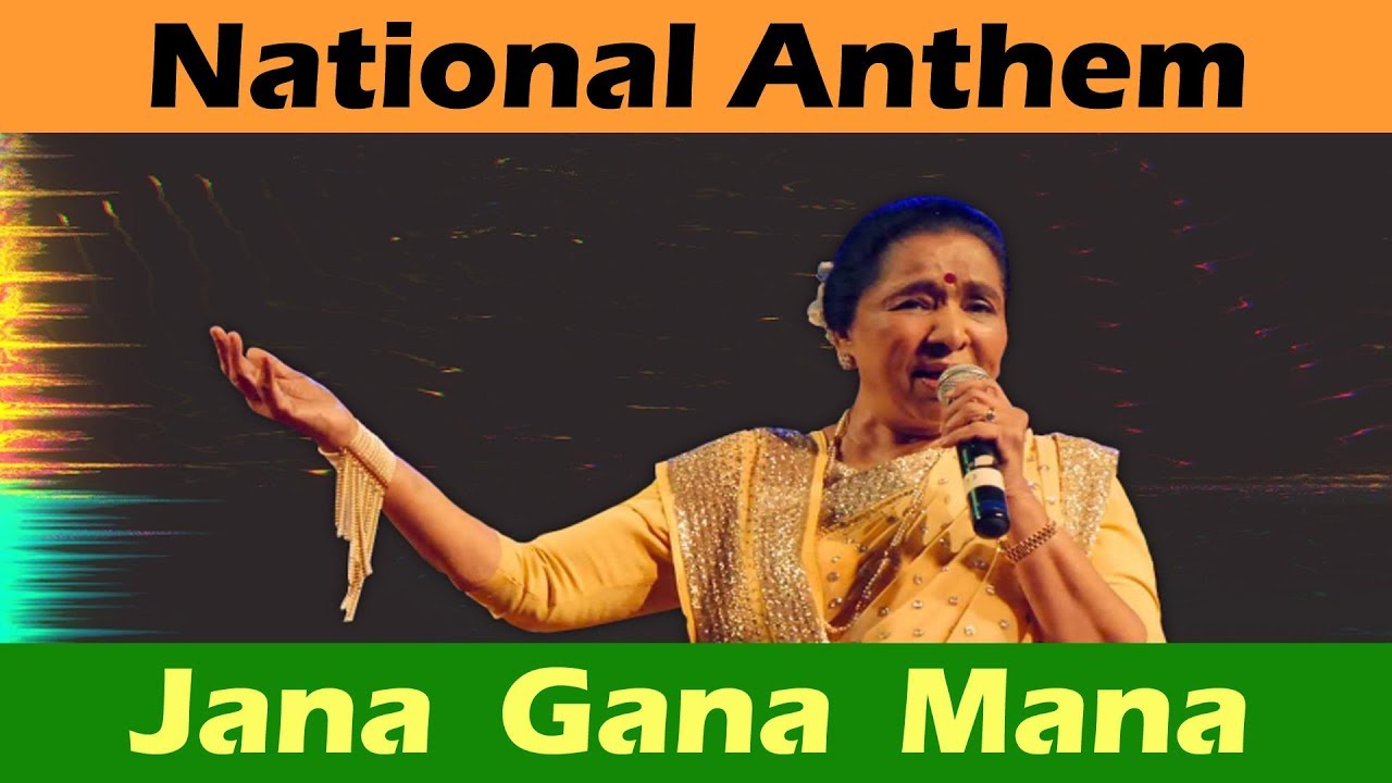 Jana Gana Mana  Asha Bhosle  National Anthem  Jana Gana Mana with Lyrics  Desh Bhakti Geet