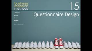 Business Research Methods Ch 15 Questionnaire Design