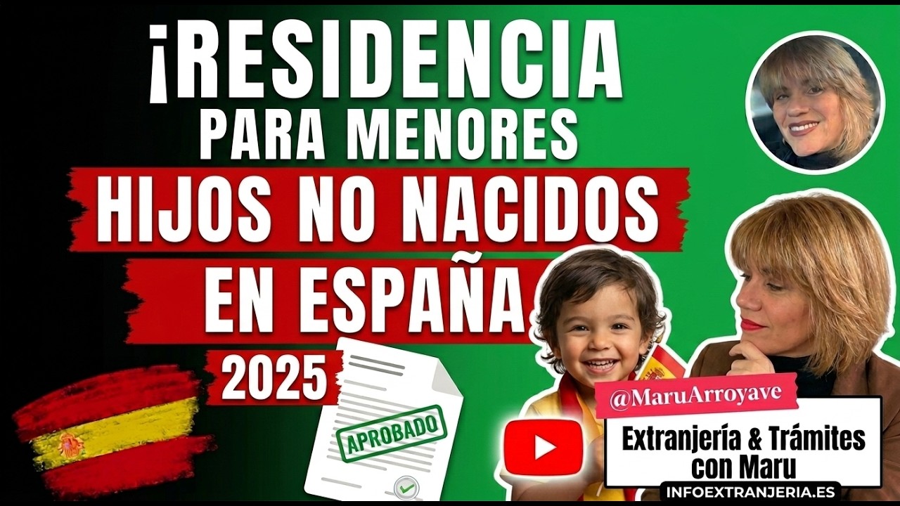 HIJOS NO NACIDOS EN ESPAÑA: CÓMO OBTENER SU RESIDENCIA 2026