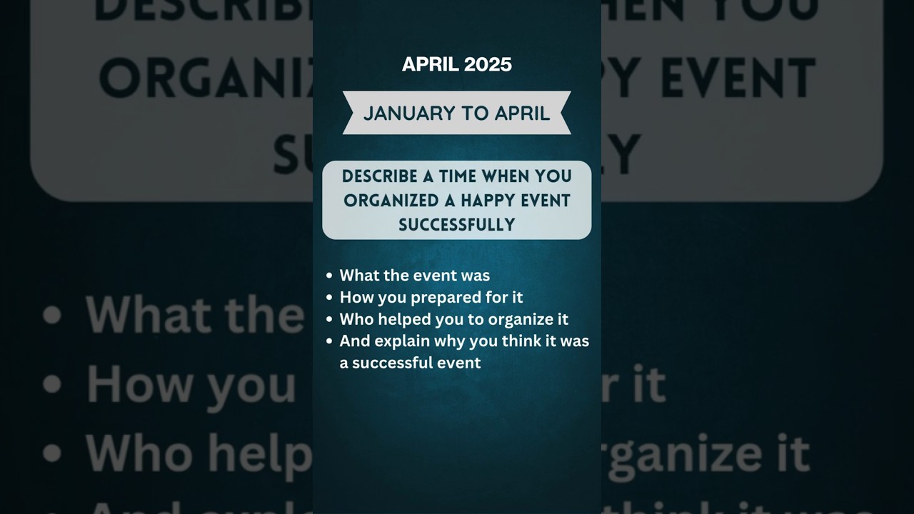 Describe a time when you organized a happy event successfully