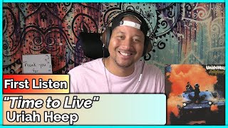 Uriah Heep- Time To Live REACTION & REVIEW