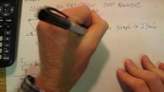 Bmaphysics 7F Centripetal Force, Driving A Car Through A Banked Turn Without Friction.