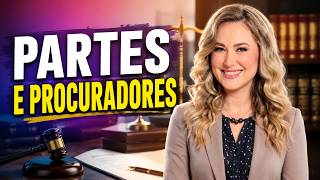Partes E Procuradores Resumo Direito Processual