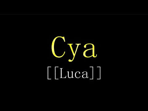 Cya + [[LUCA]]
