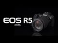 ≪開発発表≫ EOS R5 紹介動画 / EOS Rシステム 次世代フルサイズミラーレスカメラ【キ…