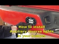 How to install auxiliary reverse lights in a bumper