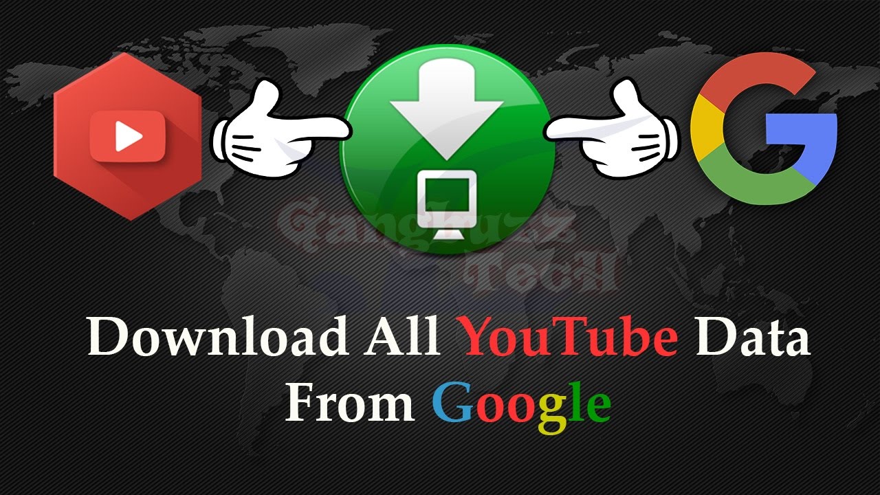 Backup YouTube Videos How To Download/Backup All Your YouTube Data