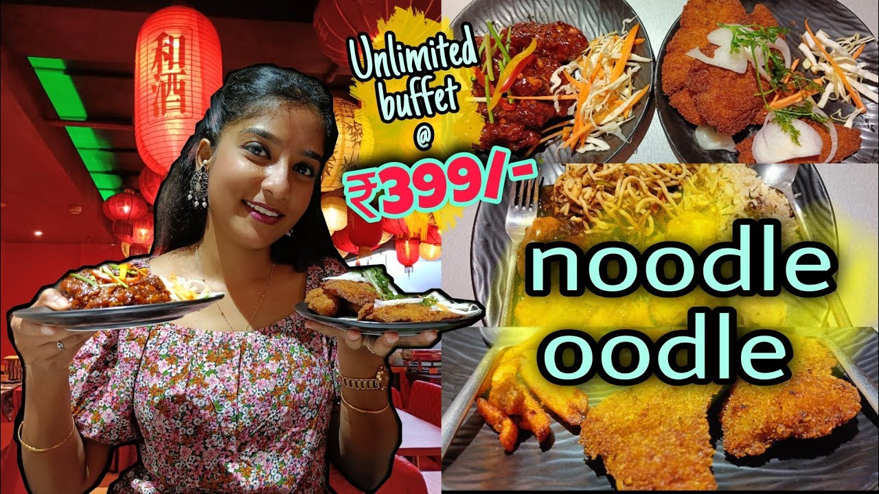 Noodle Oodle GariaCheapest Buffet Restaurant in South Kolkata