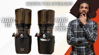 Auto 10 Plus Or Auto 10? The Juicer Upgrade You Need Or Dont
