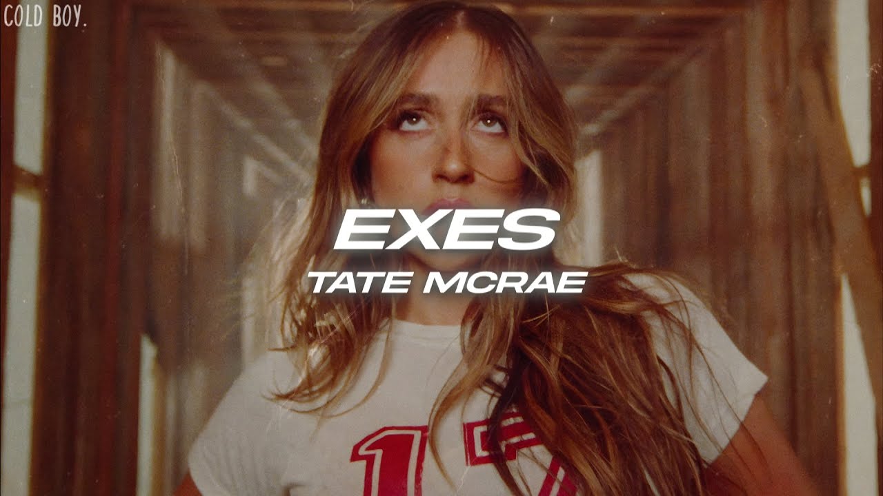 Tate McRae exes (Lyrics) YouTube