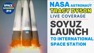 NASA Astronaut Tracy Dyson Launch to the International Space Station (ISS)