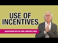 Use of incentives with prof giuseppe conti