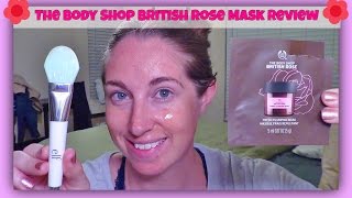 The Body Shop British Rose Fresh Plumping Mask Demo + Review