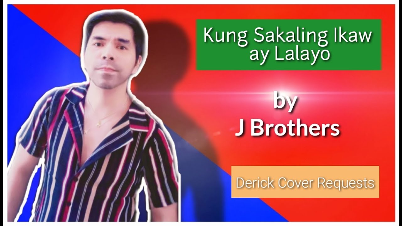 Kung Sakaling Ikaw Ay Lalayo Lyrics