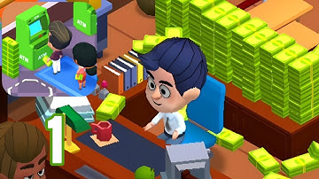 Idle Bank Tycoon - Part 1 - Gameplay Walkthrough - Just A Small Town Bank (Android, iOS)