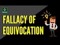 Understanding the Fallacy of Equivocation