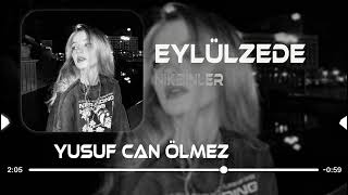 Nikbinler - Eylülzede (Yusuf Can Ölmez Tiktok Remix) Köşe Başlarında İlk Göz Yaşlarında Resimi