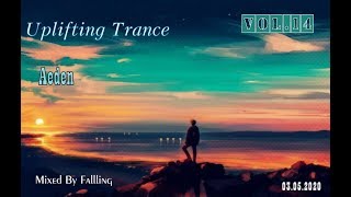 Fallling - Uplifting Trance Vol. 14 (Aeden) | Beautiful Uplifting Trance