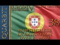 EU4 - Let's Play Golden Century! Portuguese Domination Over Europe! Part 38!