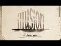 Illusion - O trudzie wyboru