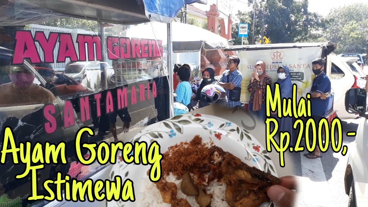 Ayam Goreng Santa Maria Cirebon, Rela Panas Panasan Ngantriii...🤤 