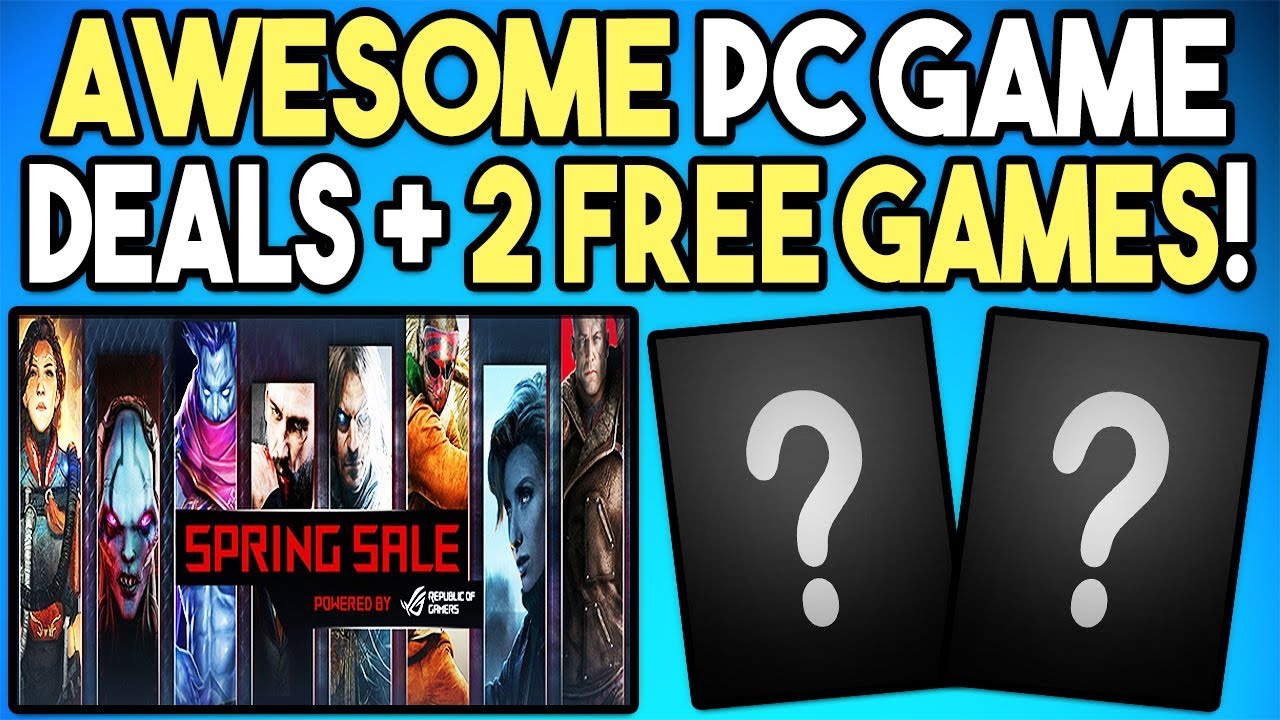 AWESOME PC GAME DEALS + 2 FREE GAMES! YouTube