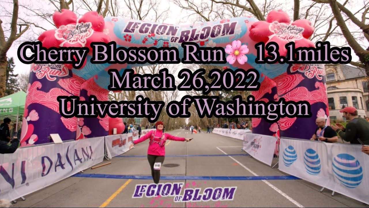 Legion of Bloom, Seattle Cherry Blossom Run Half Marathon March 26,2022