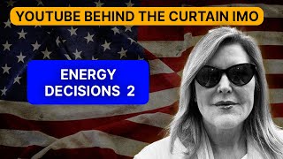 Energy Decisions 2 | Behind The Curtain With Betsy Jordan | In My Opinion IMO